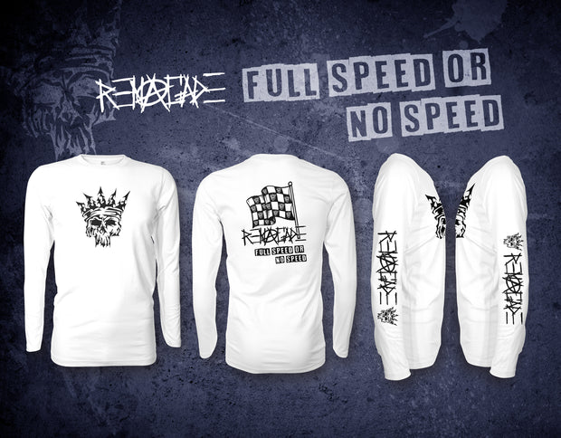 Full Speed or No Speed (WHT) Long Sleeve Jersey
